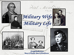 Military Wife/Military Life